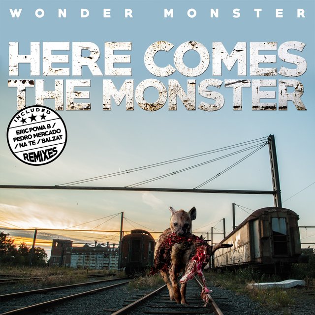 Here Comes the Monster