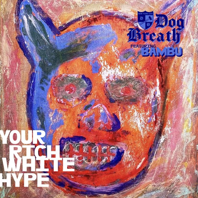 Your Rich White Hype (feat. Bambu)