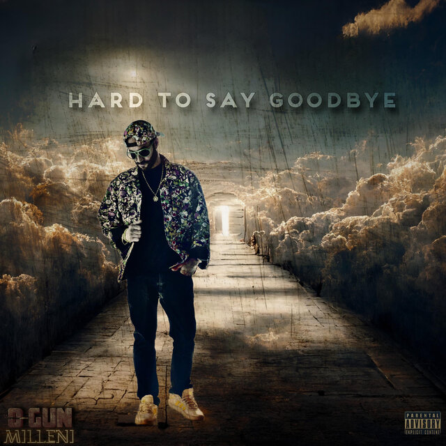 Hard To Say Goodbye