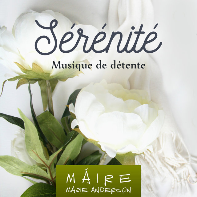 Sérénité (Musique de détente)