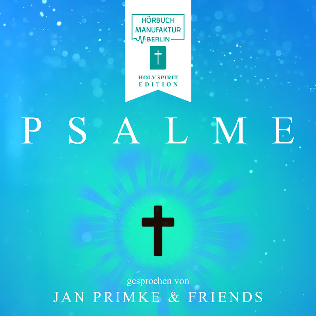 Kreuz - Psalme, Band 1 (ungekürzt)