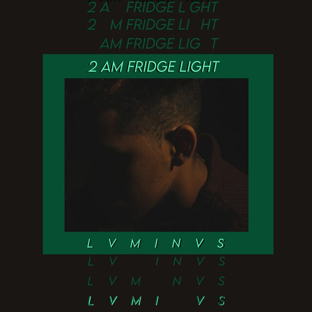 2 am fridge light.