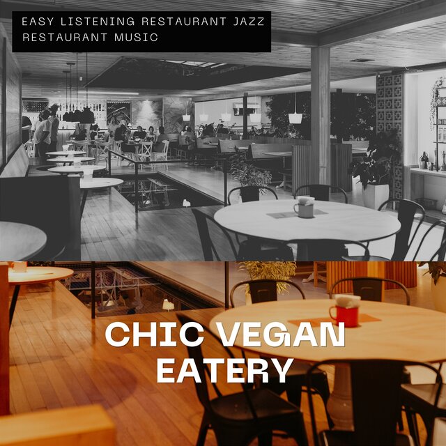 Chic Vegan Eatery - Creative and Inspiring