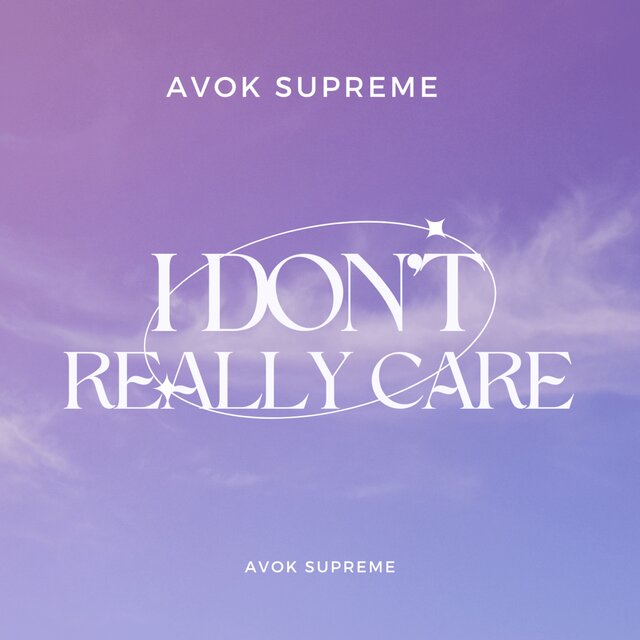IDONT REALLY CARE