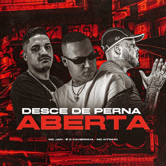 DESCE DE PERNA ABERTA