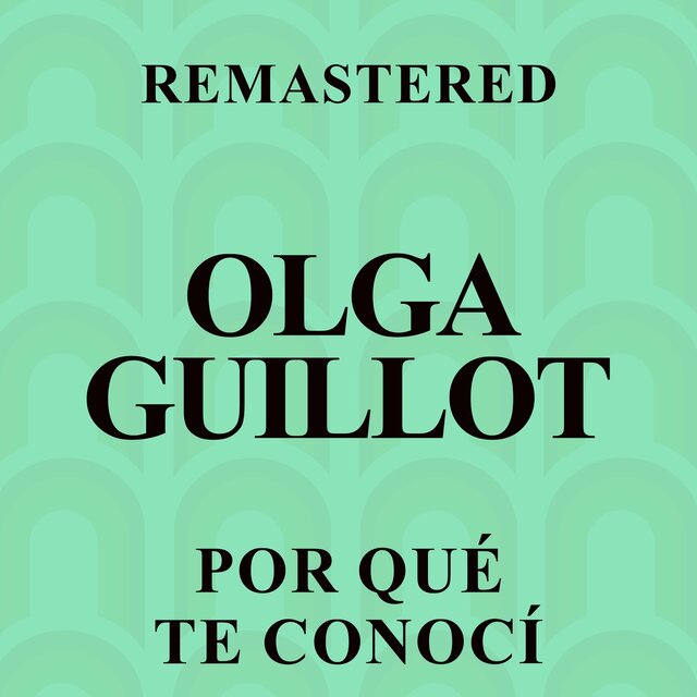 Por qué te conocí (Remastered)