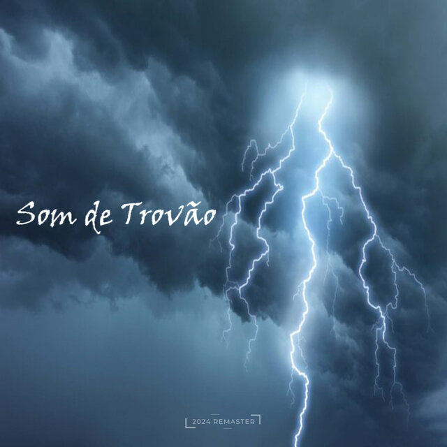 Som de Trovão (2024 Remaster)