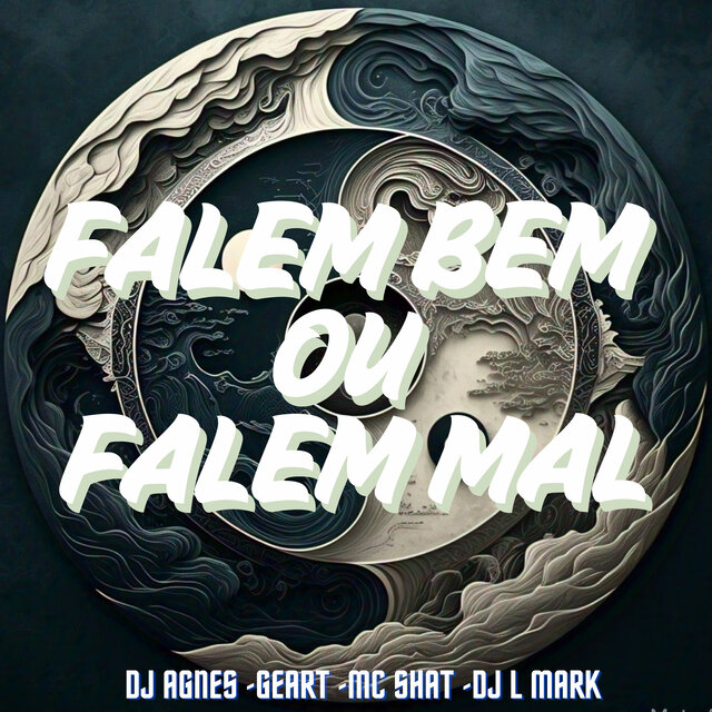Falem Bem ou Falem Mal