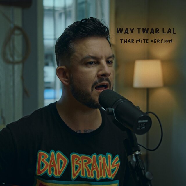 Way Twar Lal (Thar Mite Version)