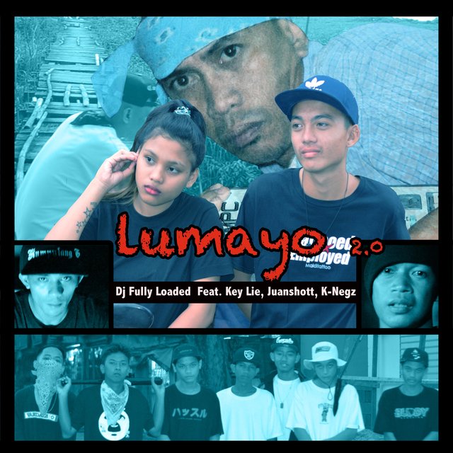 Lumayo 2.0 (feat. Key Lie, Juanshott & K-Negz)