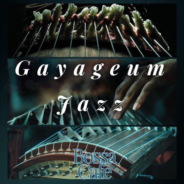 Gayageum Jazz Lounge: Bossa Cafe