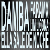 ELLA SALE DE NOCHE