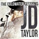 Cover art for album The Coldwater Sessions by Jd Taylor