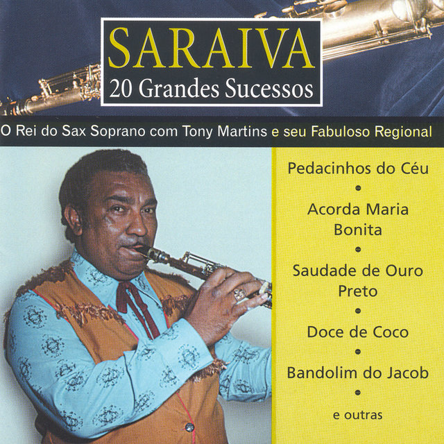 Saraiva: 20 Grandes Sucessos