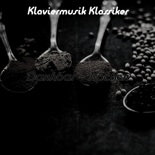 Dankbar - Kochen