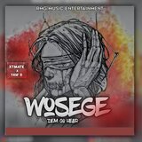 Wosege(Dem Go Hear)