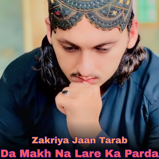 Da Makh Na Lare Ka Parda