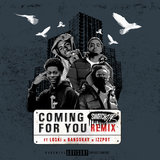 Coming for You (Freestyle)