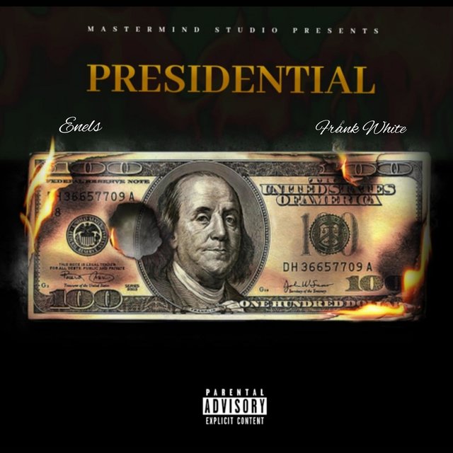 Presidential (feat. Frank White)