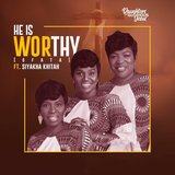He Is Worthy