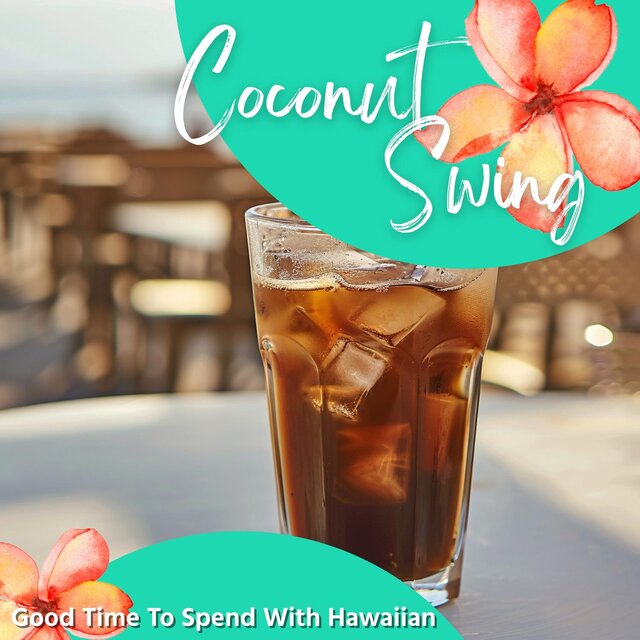Good Time to Spend with Hawaiian