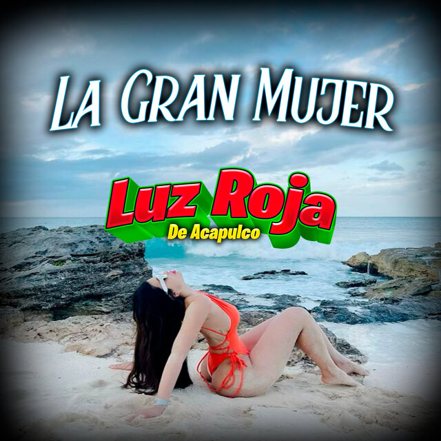 La Gran Mujer