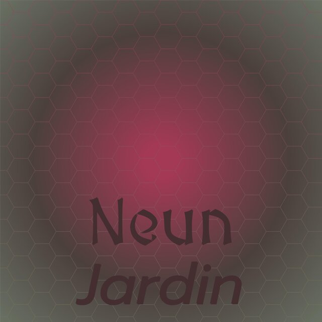 Neun Jardin