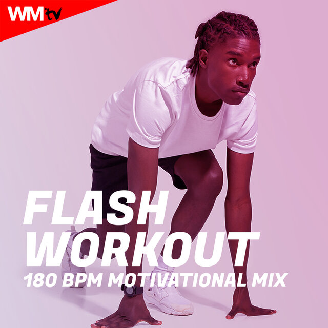 Flash Workout 180 Bpm Motivational Mix (60 Minutes Non-Stop Mixed Compilation for Fitness & Workout - 180 Bpm)