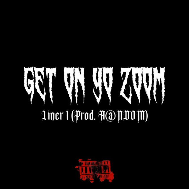 GET ON YO ZOOM (Prod. R@NDOM)