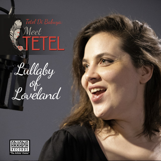 Lullaby of Loveland (feat. Daniel Grajew & Nilton Leonarde) (feat. Daniel Grajew & Nilton Leonarde) (Meet Tetel)