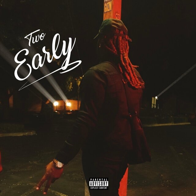 Two Early