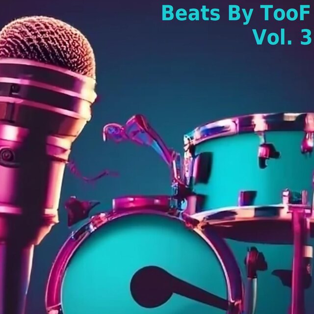 Beats By TooF, Vol. 3