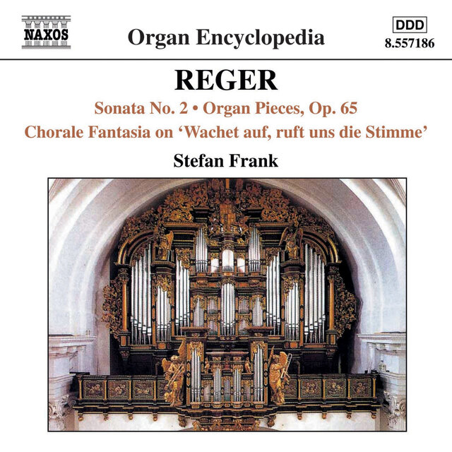 Reger, M.: Organ Works, Vol.  5