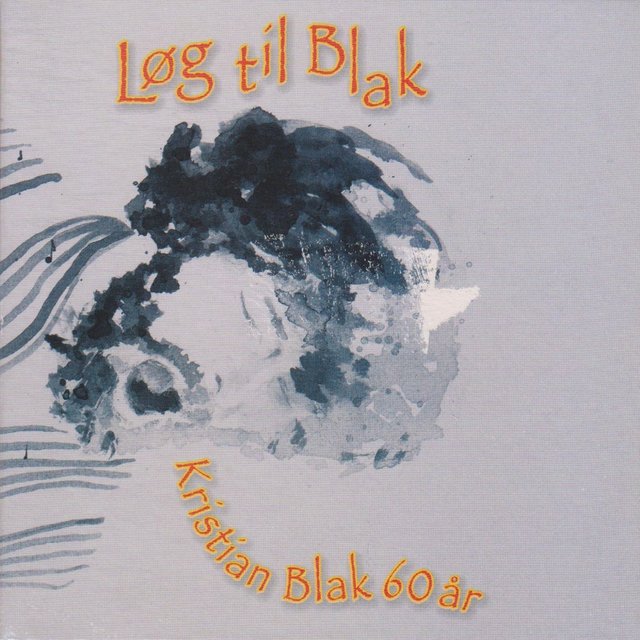 Løg Til Blak (Kristian Blak 60 År)