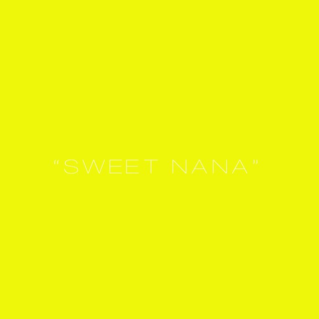 SWEET NANA
