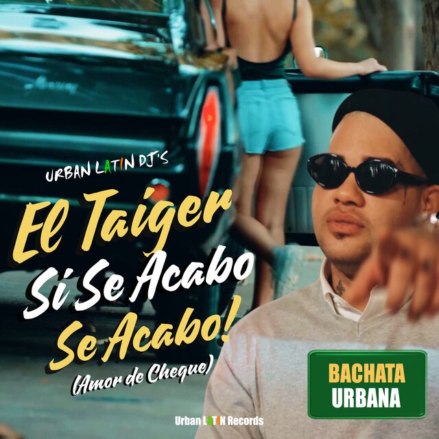 Si Se Acabo, Se Acabo! (Amor de Cheque) (Bachata Urbana)