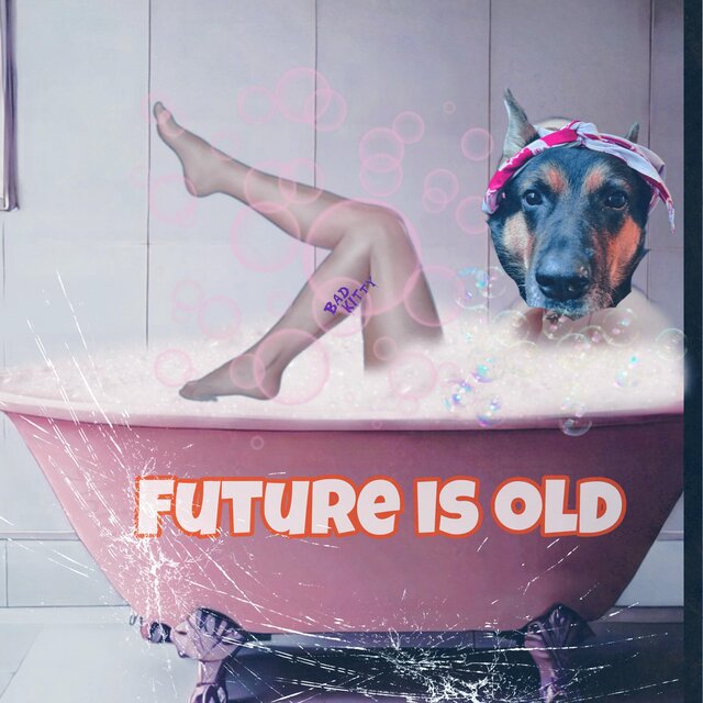 Future Is Old