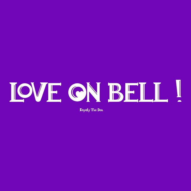 Love On Bell !