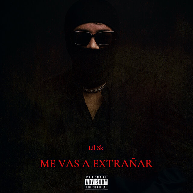 Me Vas a Extrañar