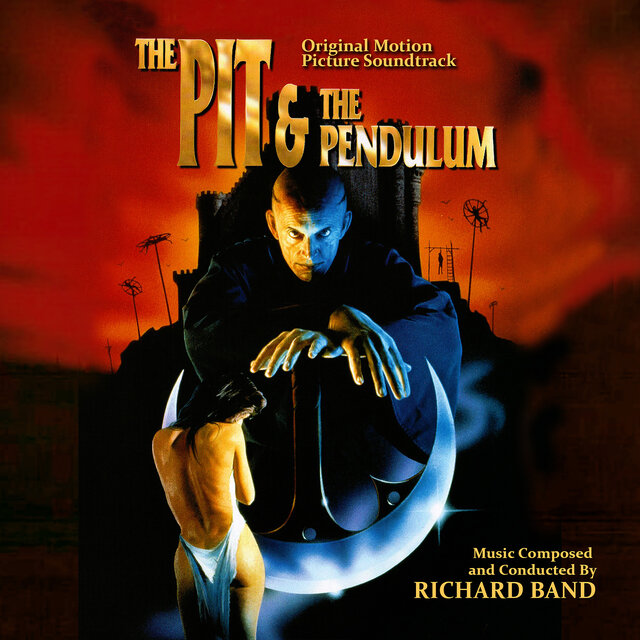The Pit And The Pendulum (Original Motion Picture Soundtrack) (The Expanded Edition)
