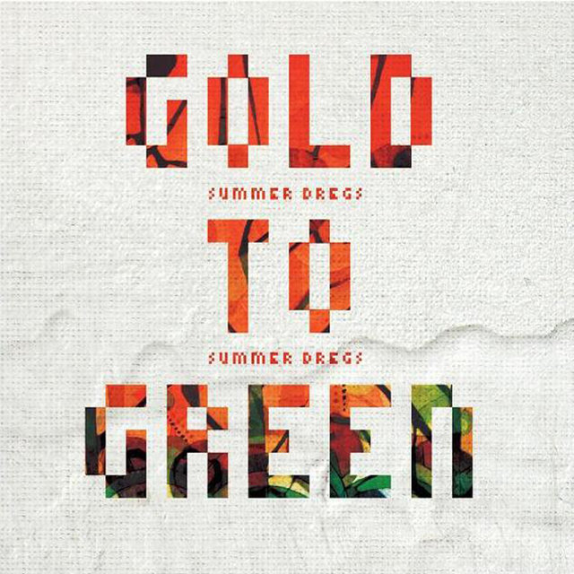 From Gold to Green
