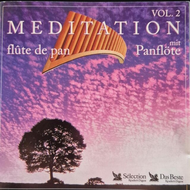 Meditation Mit Panflöte, Vol. 2