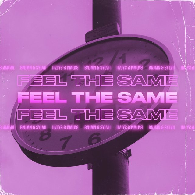 Feel the Same (feat. Sylvii)