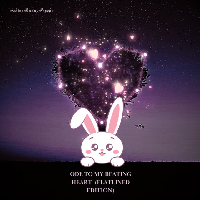 Ode To My Beating Heart (Flatlined Edition)