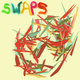 Cover art for album SWAPS by SWAPS