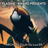 Life You Love (Original Mix)