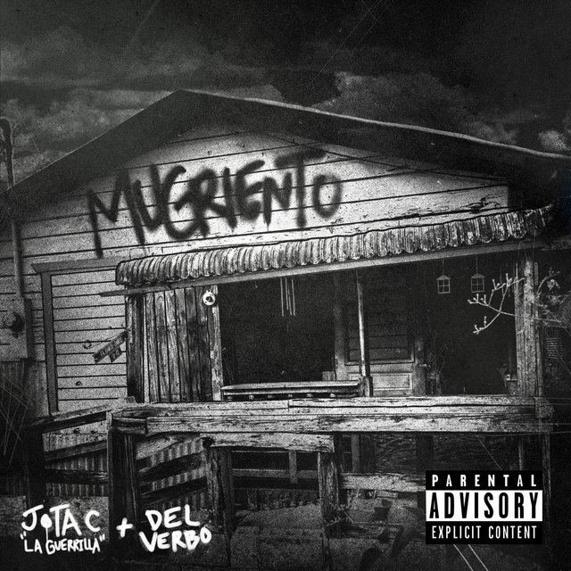 Mugriento (feat. Del Verbo)