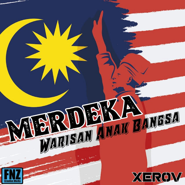 Merdeka Warisan Anak Bangsa