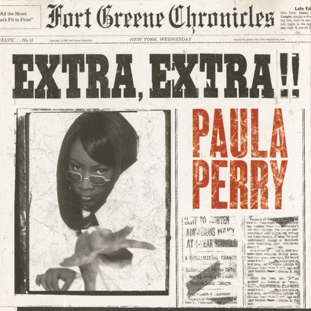 Extra, Extra!! by Paula Perry on TIDAL