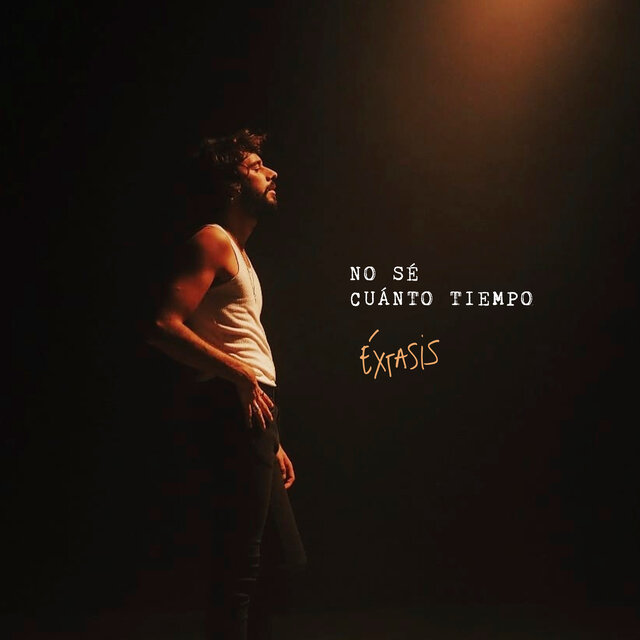 No sé cuánto tiempo